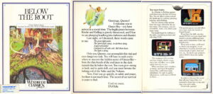 The INCREDIBLY opulent [for the time] fold-out cover of Below The Root for the Commodore 64. Here we have an outer flap which leads to an inner gate-fold that has game images and descriptive text telling you a little about the game.